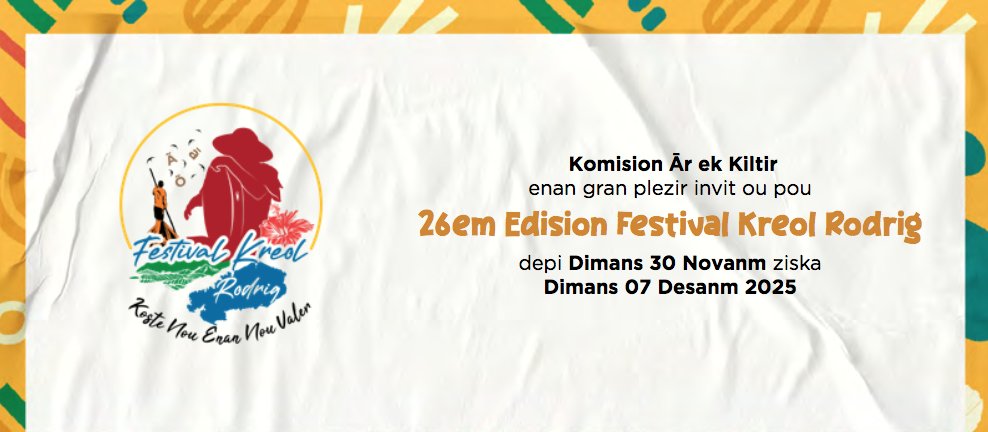 Festival Kréol Rodrig 2025 : traditions, couleurs et culture au rendez-vous du 30 novembre au 7 décembre
