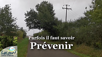 DANGER ROUTIER  : Message de Prévention à Lacourt Saint-Pierre - Grand Montauban - Tarn-et-Garonne 